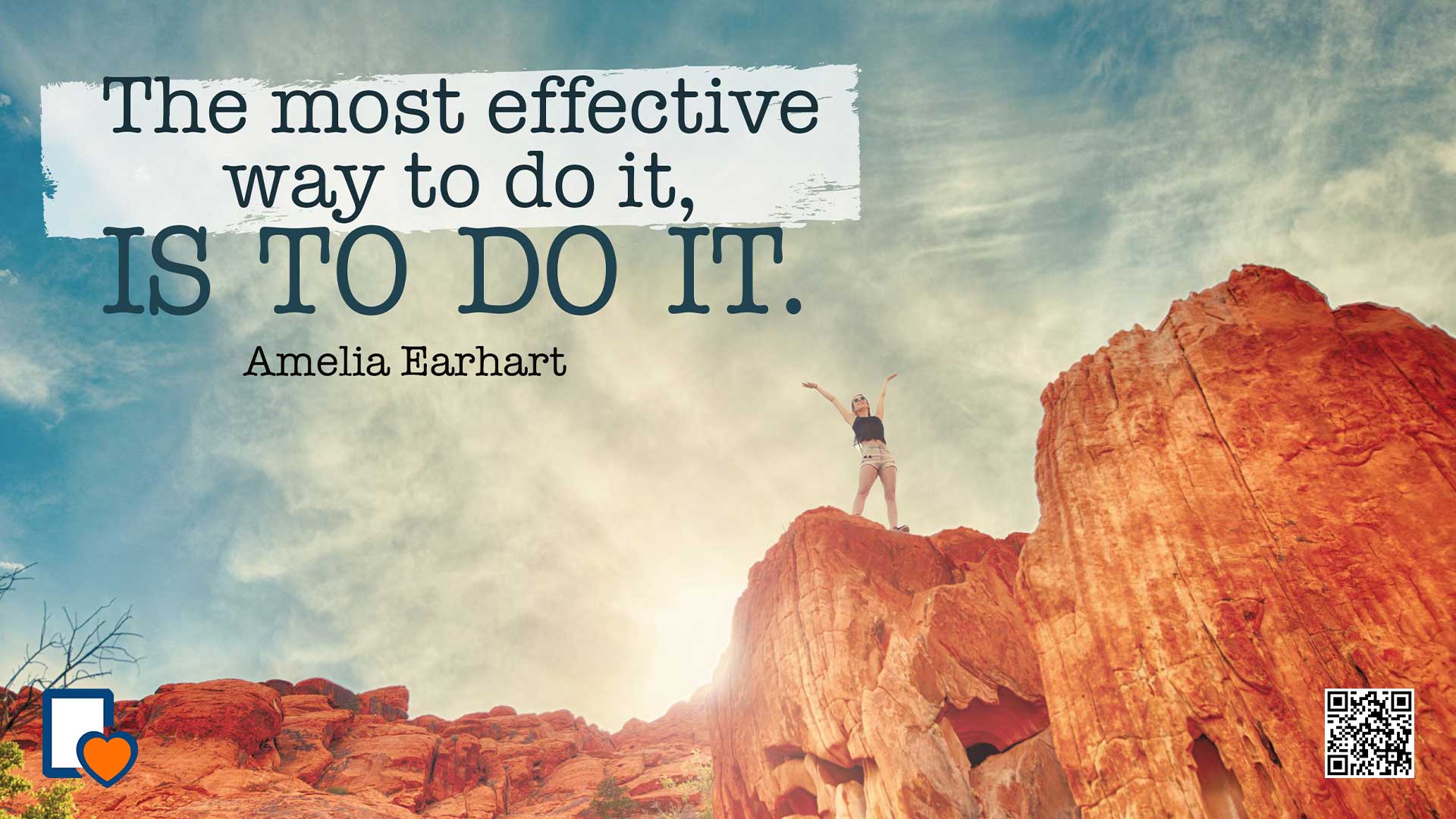 Day 1: Amelia Earhart: The Most Effective Way To Do It, Is To Do It.
