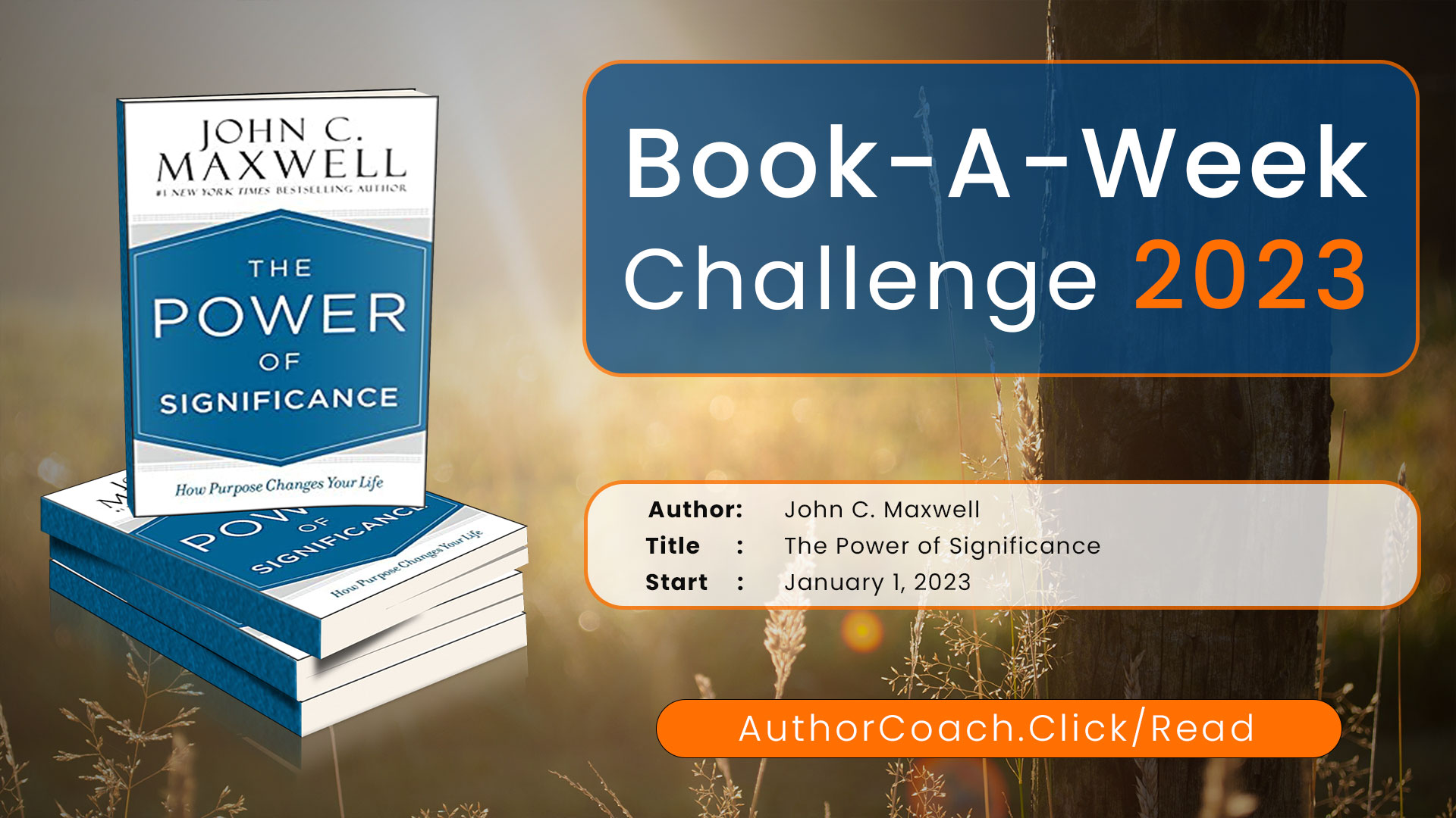 Week of January 1: The Power of Significance by John C. Maxwell