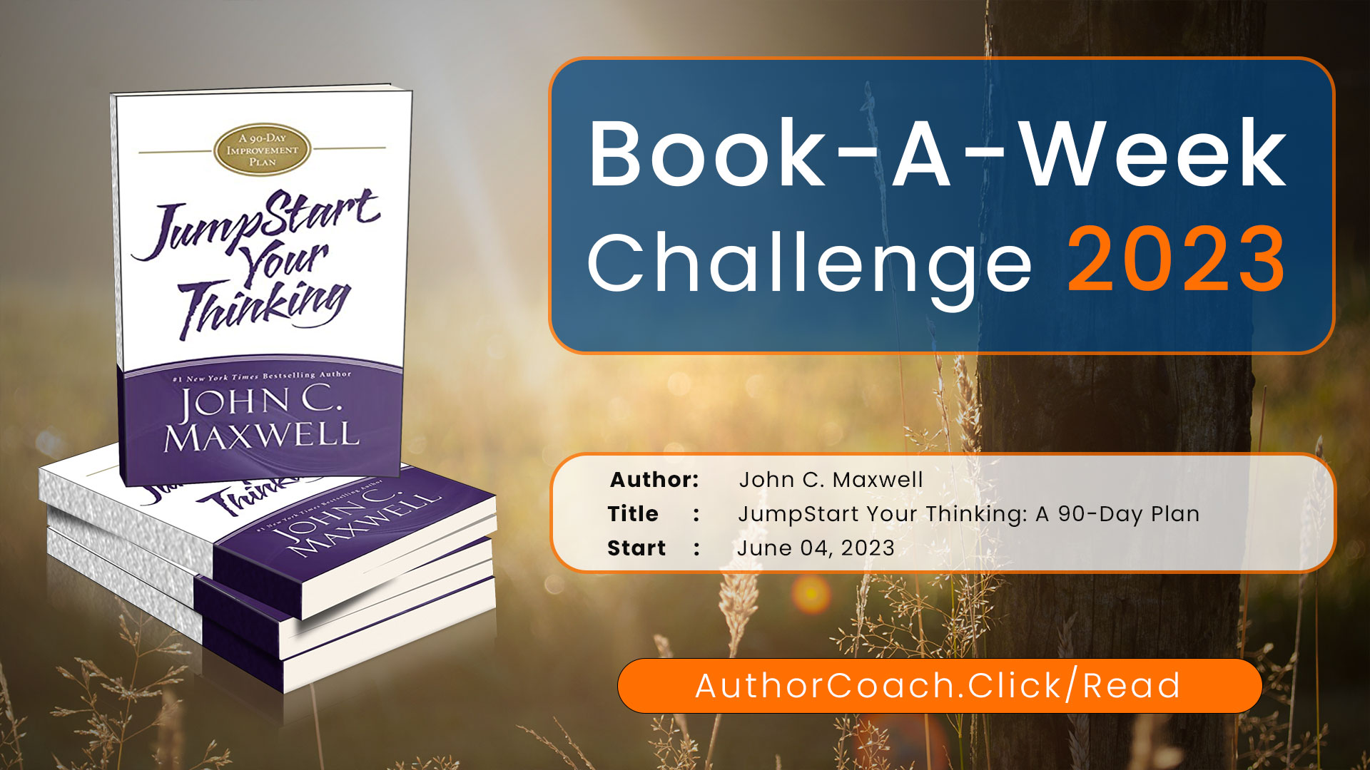 Week Starting June 4: JumpStart Your Thinking by John C. Maxwell