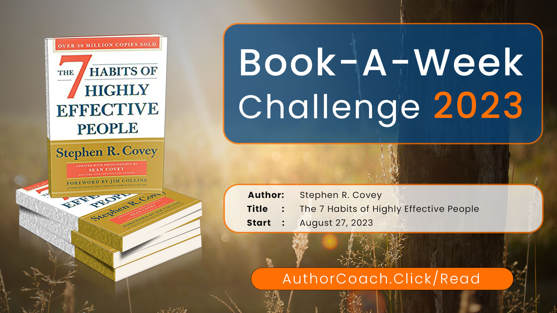 Week of August 27: The 7 Habits of Highly Effective People by Stephen Covey