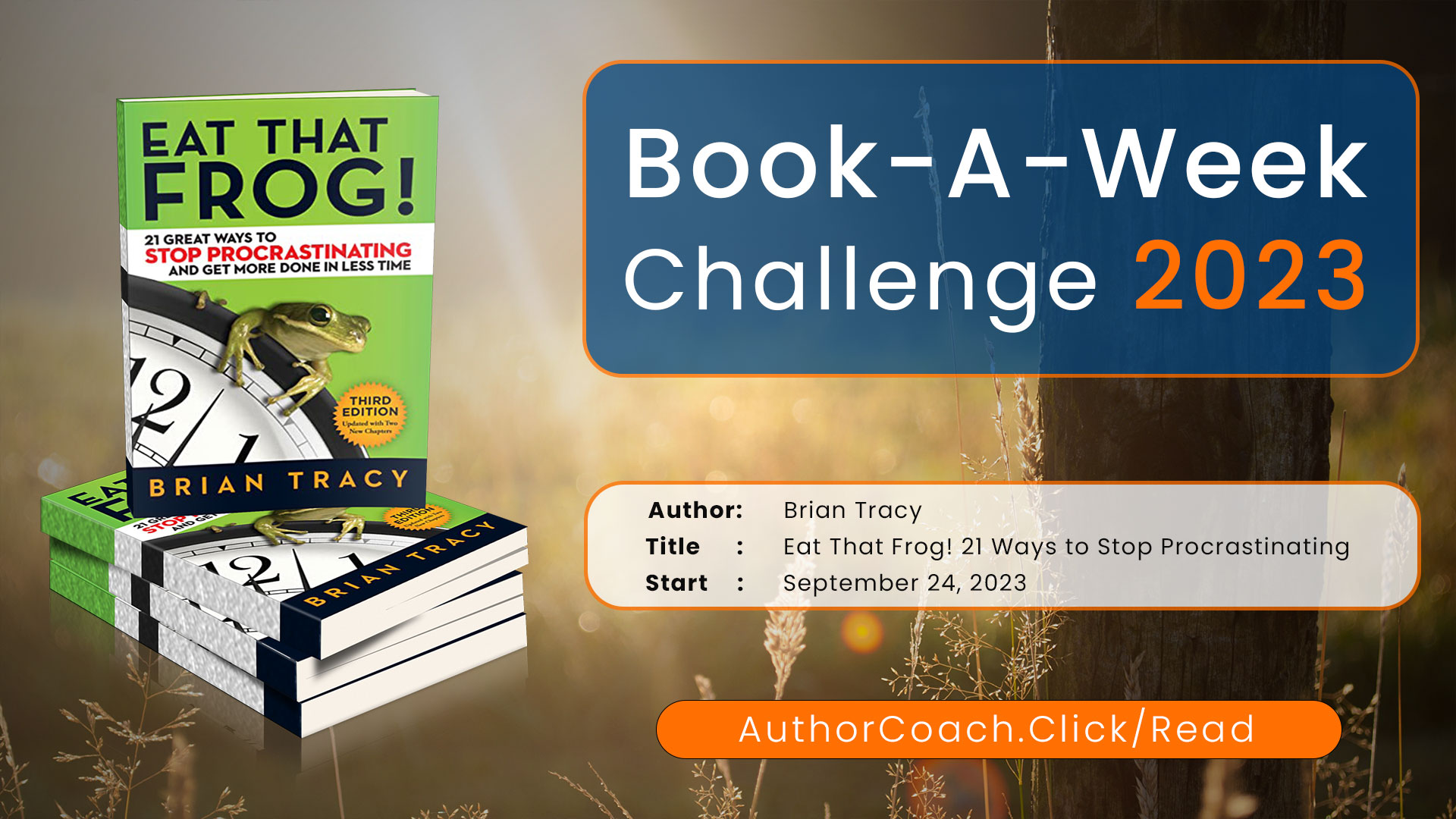Week of September 24: Eat That Frog by Brian Tracy