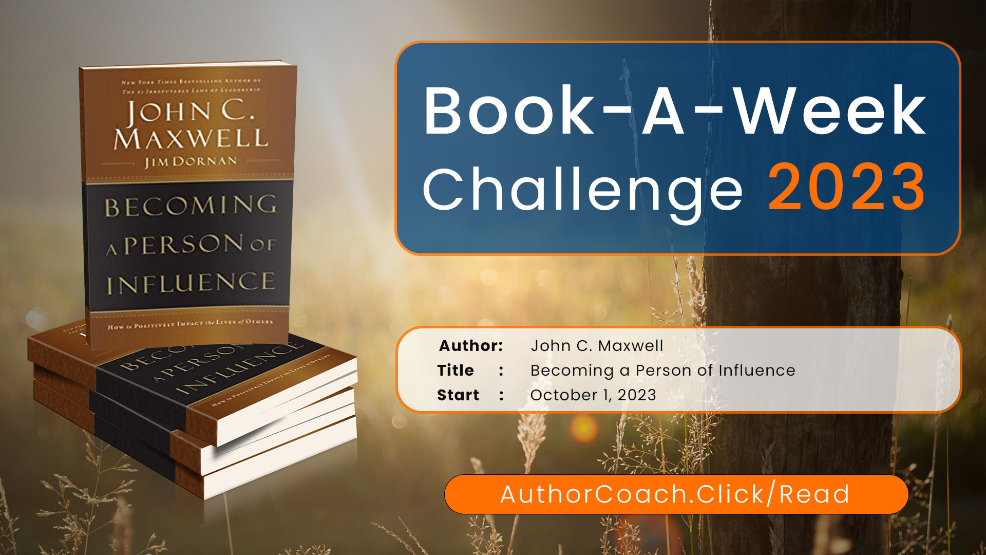 Week of October 1: Becoming a Person of Influence by John C. Maxwell