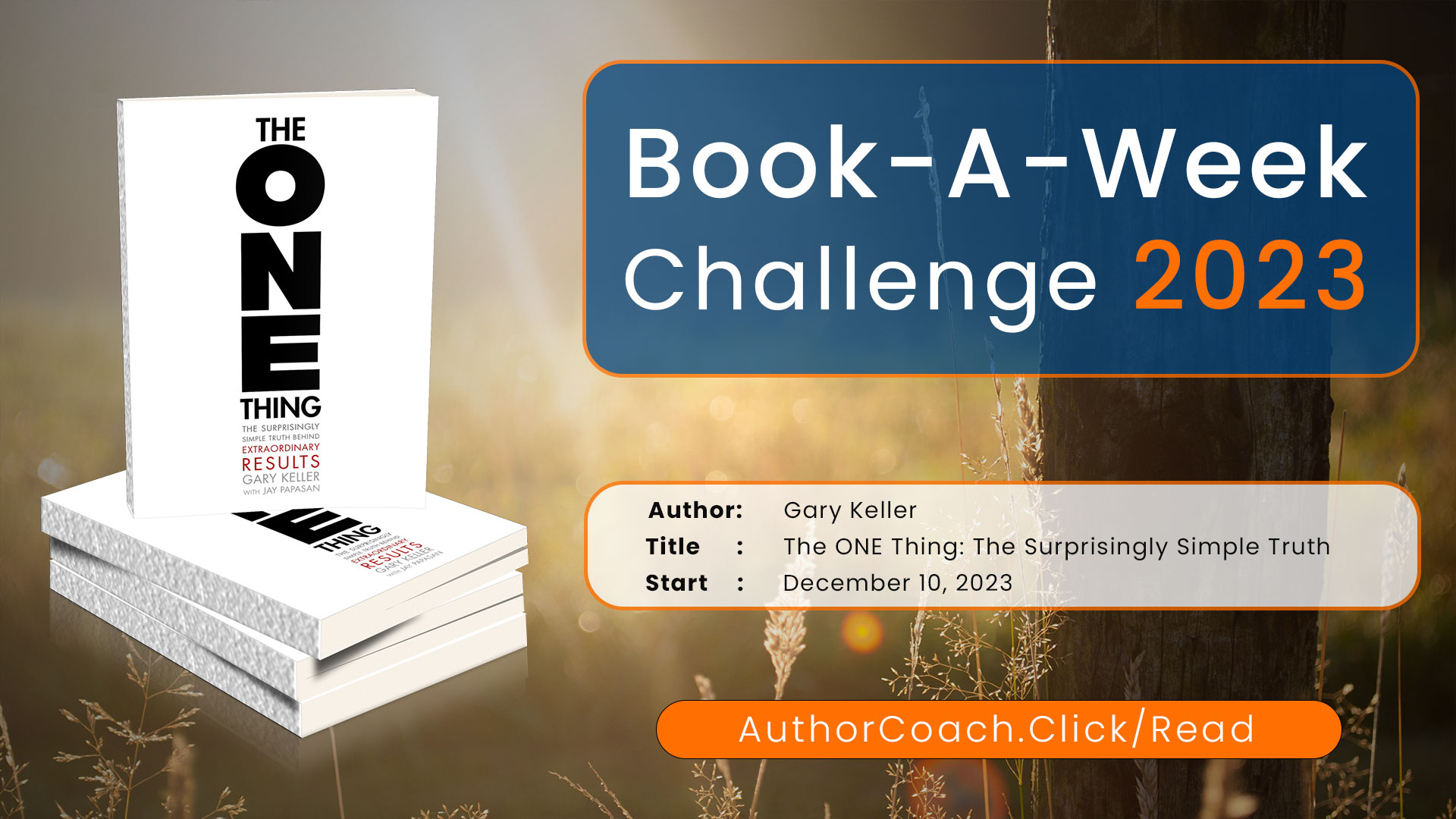 Week of December 10: The ONE Thing by Gary Keller